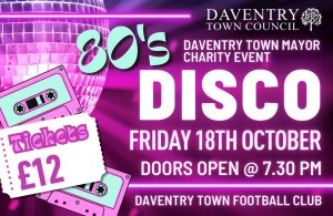 Groove back to the 80s at Daventry Mayors' Charity 80's Disco Event